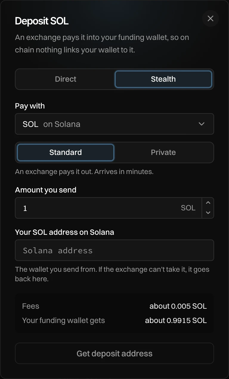 Deposit SOL with Stealth picked: Pay with SOL on Solana, Standard, Amount you send 1 SOL, Your SOL address on Solana, Fees and what your funding wallet gets