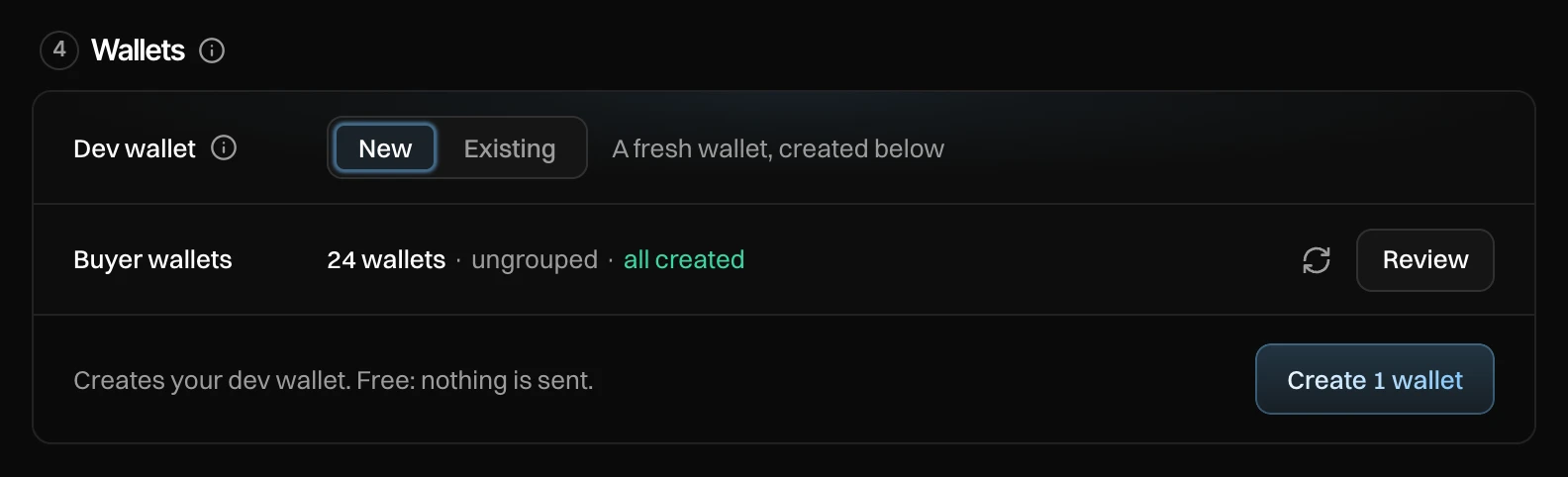 Wallets: Dev wallet New or Existing, buyer wallets 24 all created with Review, and Create 1 wallet
